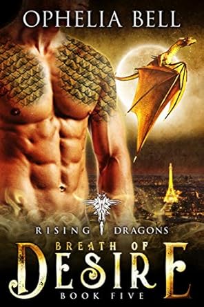 Desire and Dragons: A Polyamorous Romance for Dragon Shifters (Rising Dragons Book 5)
| Rising Dragons Volume 5: Passio